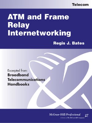 cover image of ATM and Frame Relay Internetworking
